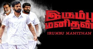 Irumbu Manithan