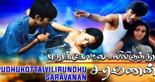 Pudhukottaiyilirundhu Saravanan